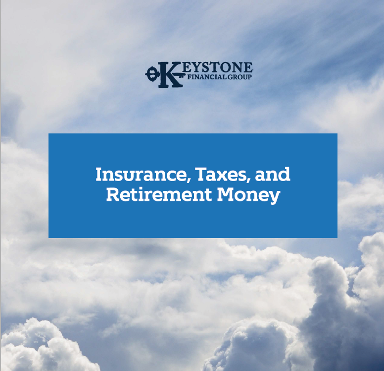 Life Insurance, Taxes, & Retirement Guide